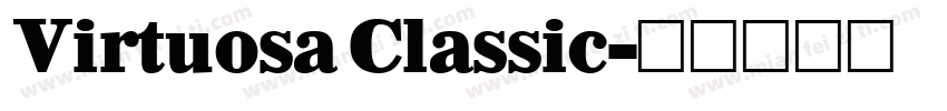 Virtuosa Classic字体转换
